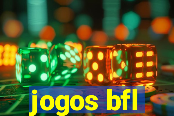 jogos bfl